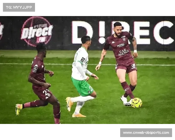 布雷斯特2-0欧塞尔，主场高效反击终结比赛悬念